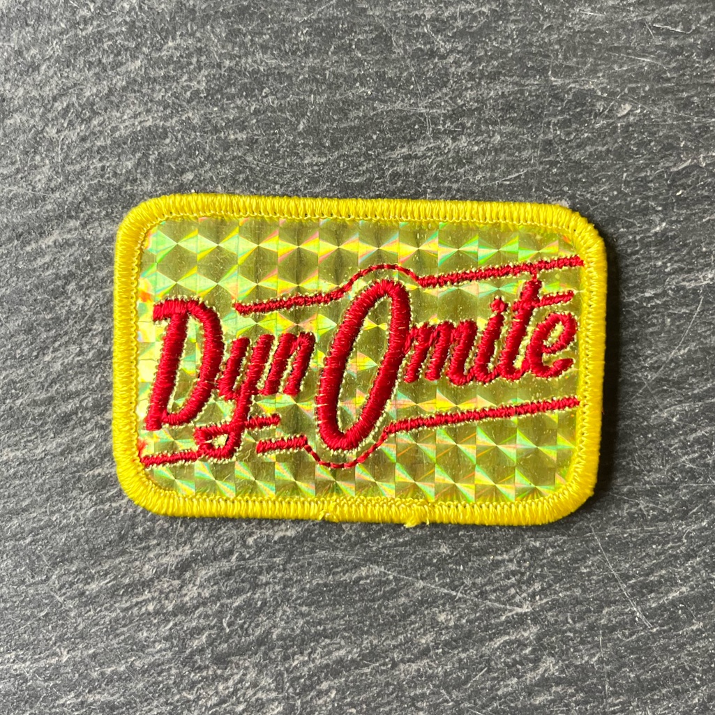 Vtg Dyn-O-Mite Patch